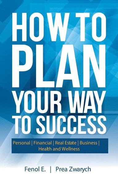 bokomslag How to Plan Your Way to Success