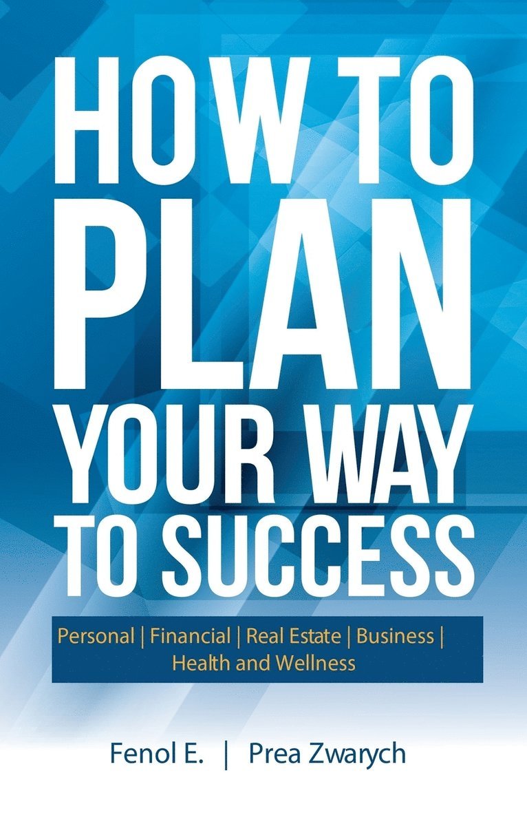 How to Plan Your Way to Success 1