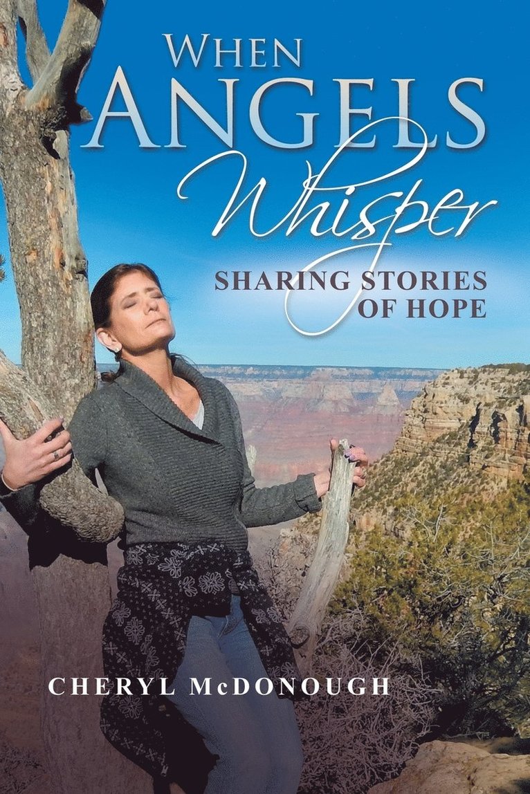 When Angels Whisper 1