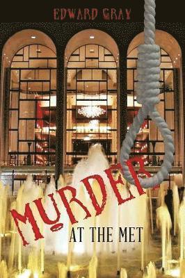 Edward Gray - Murder at the Met, Häftad