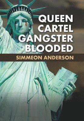 bokomslag Queen Cartel Gangster Blooded