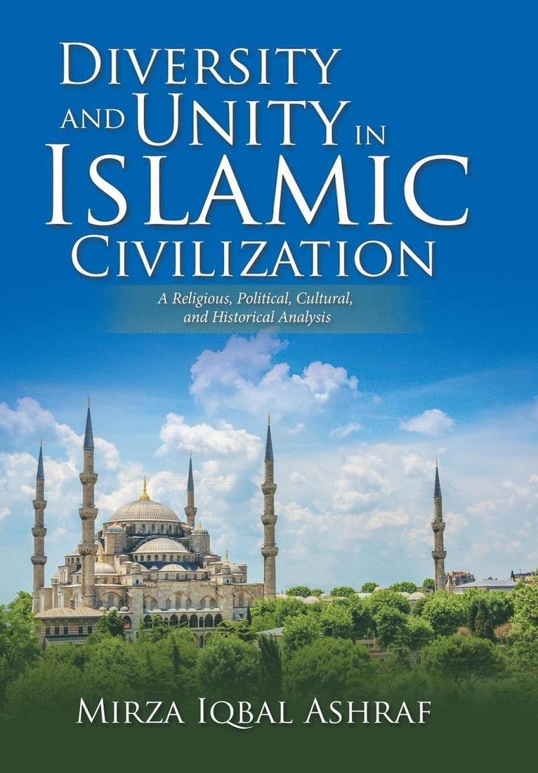 Diversity and Unity in Islamic Civilization 1