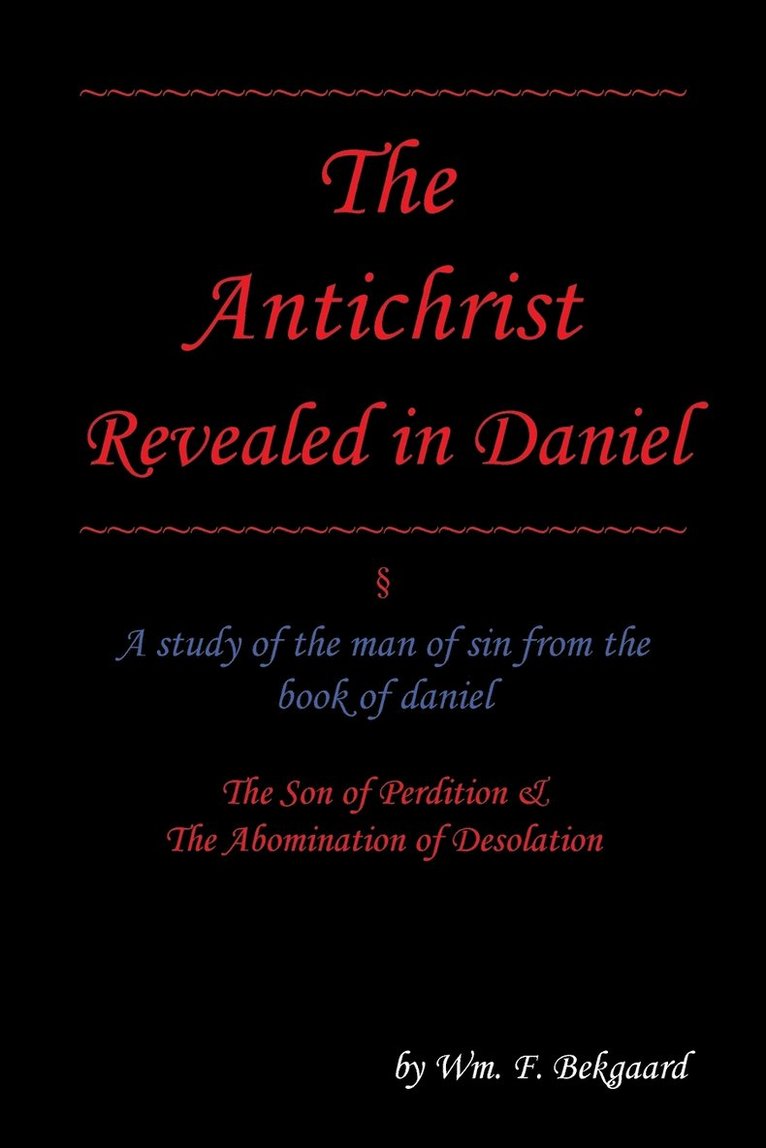 Antichrist Revealed in Daniel 1