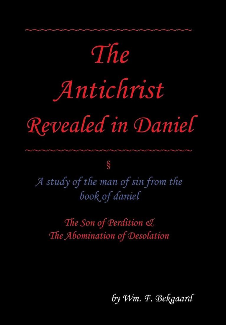 Antichrist Revealed in Daniel 1