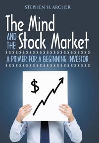 bokomslag Mind and the Stock Market