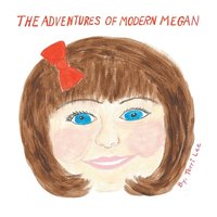 bokomslag The Adventures of Modern Megan