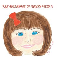 bokomslag The Adventures of Modern Megan