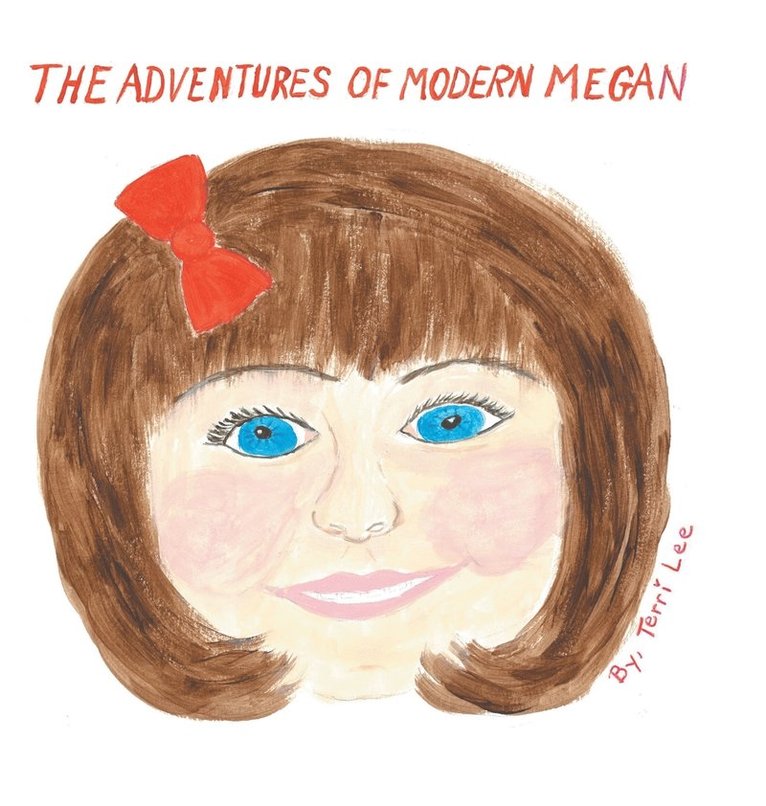 The Adventures of Modern Megan 1