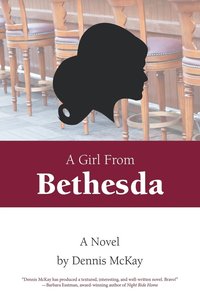 bokomslag A Girl From Bethesda