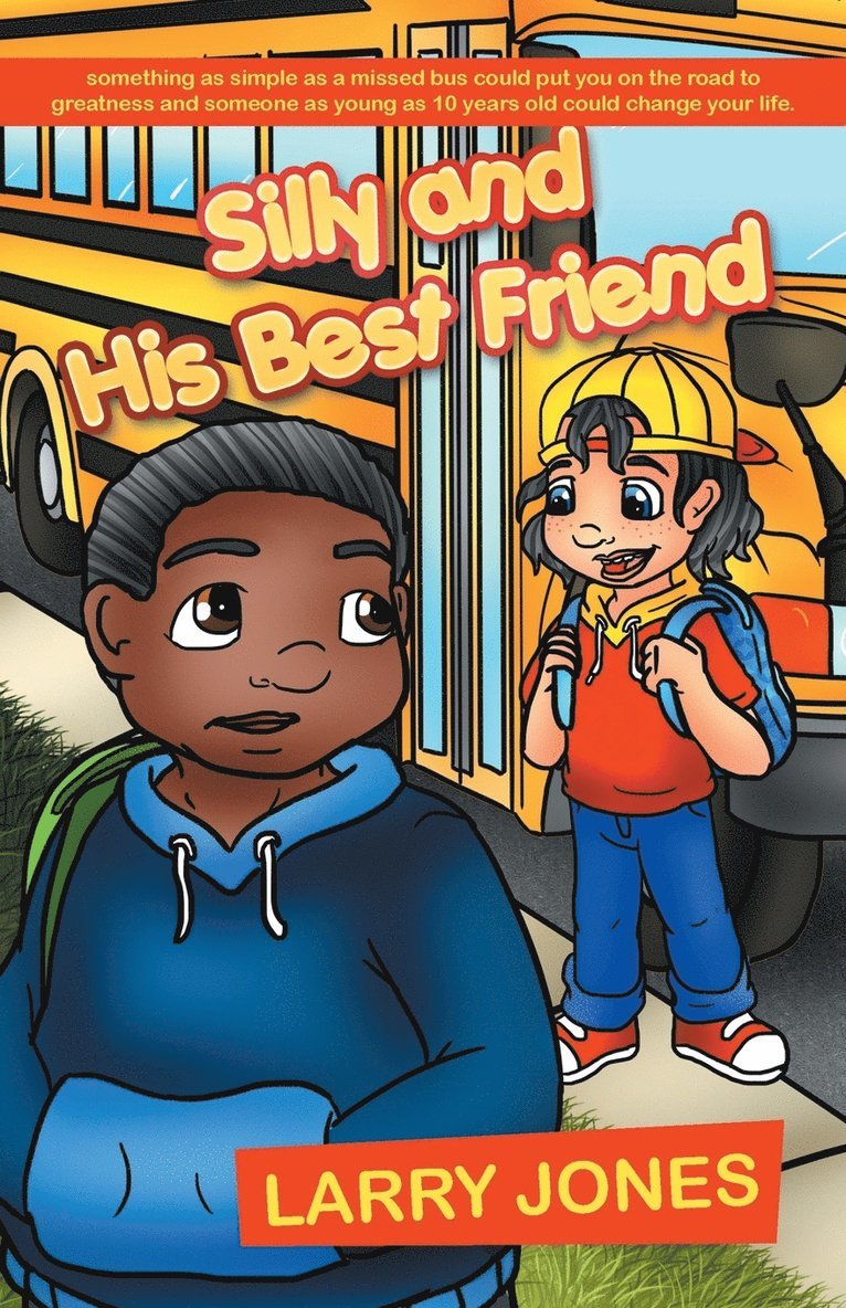 Silly and His Best Friend