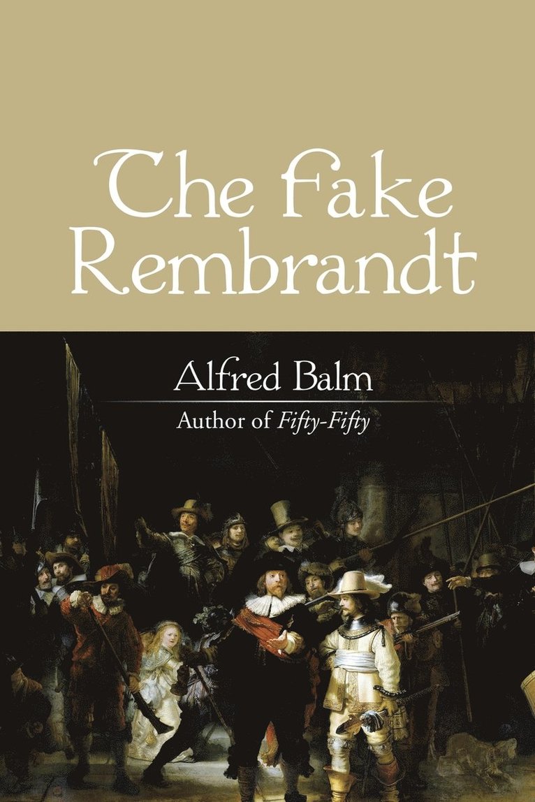 The Fake Rembrandt 1