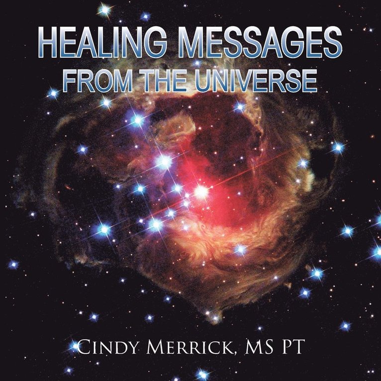 Healing Messages from the Universe 1