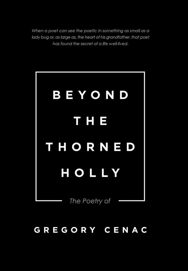 Beyond the Thorned Holly 1