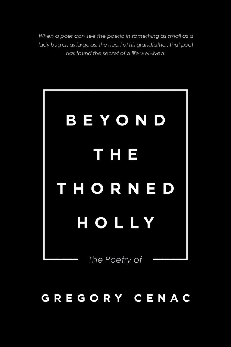 Beyond the Thorned Holly 1