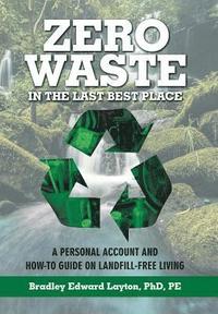 bokomslag Zero Waste in the Last Best Place