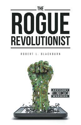 The Rogue Revolutionist 1