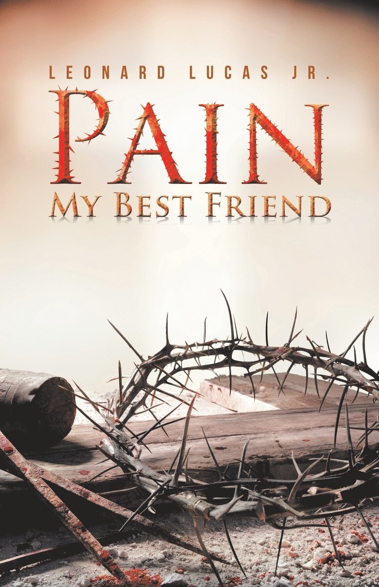 Pain My Best Friend 1