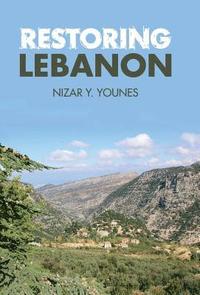 bokomslag Restoring Lebanon