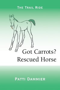 bokomslag Got Carrots? Rescued Horse