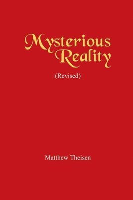 Mysterious Reality (Revised) 1