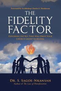 bokomslag The Fidelity Factor