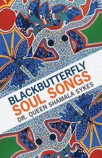 bokomslag Blackbutterfly Soul Songs