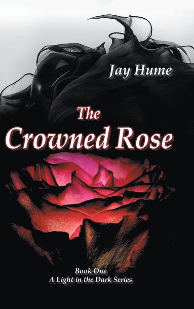 bokomslag Crowned Rose