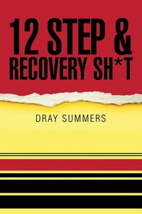bokomslag 12 Step & Recovery Sh*t