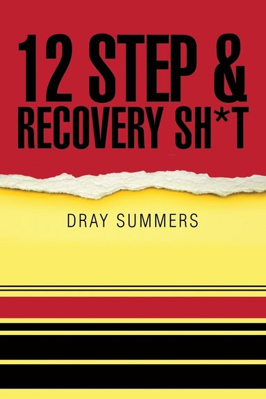 bokomslag 12 Step & Recovery Sh*t
