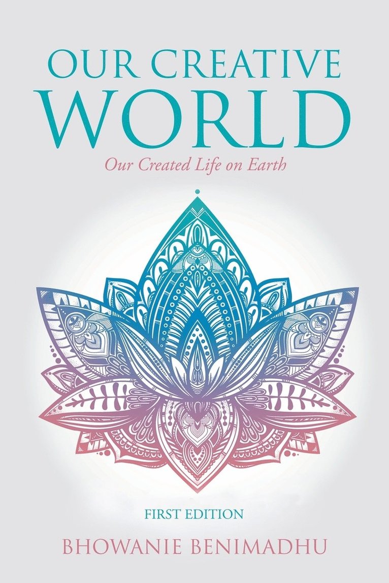 Bhowanie Benimadhu - Our Creative World, Häftad