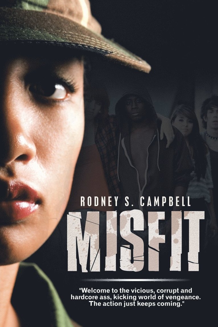 Rodney S Campbell, Rodney S. Campbell - Misfit, Häftad