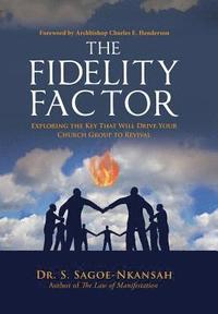 bokomslag The Fidelity Factor