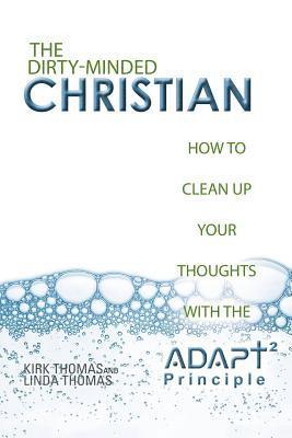 Dirty-Minded Christian