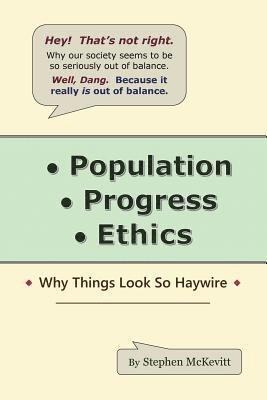 Population, Progress, Ethics 1