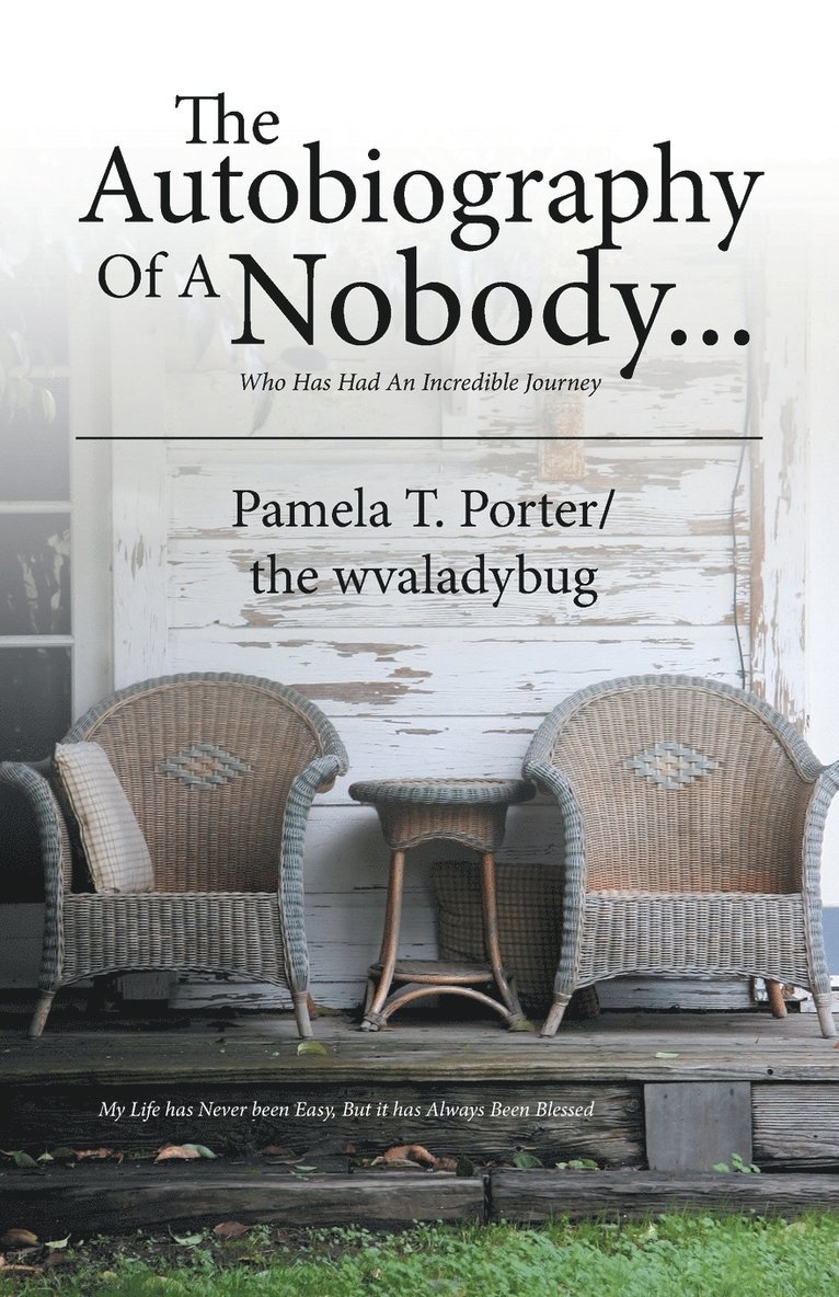 The Autobiography Of A Nobody... 1