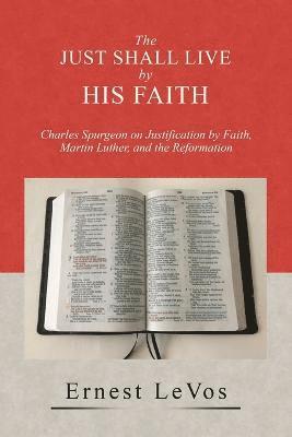 Just Shall Live by His Faith