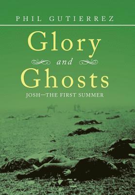 bokomslag Glory and Ghosts