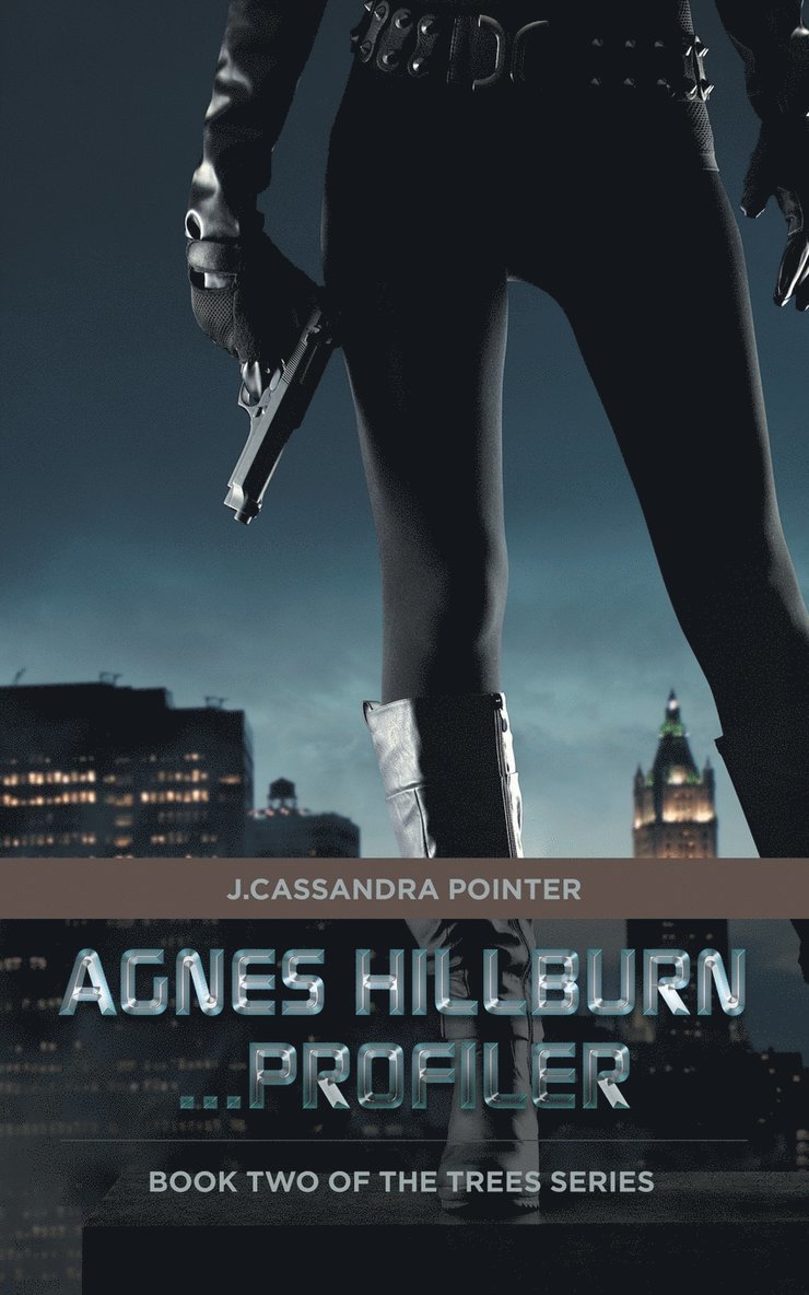 Agnes Hillburn...Profiler