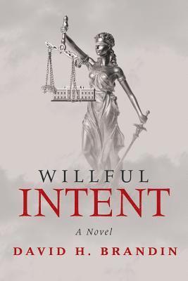 Willful Intent 1