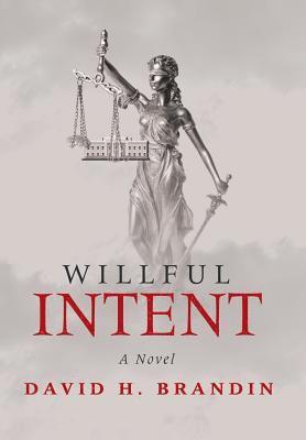 Willful Intent 1