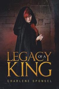 bokomslag Legacy of a King