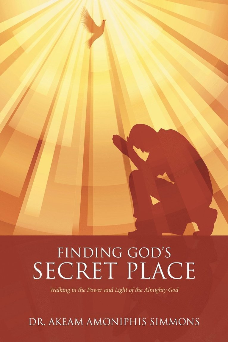 Finding God's Secret Place 1