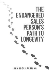 bokomslag Endangered Sales Person's Path to Longevity