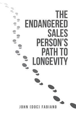 bokomslag Endangered Sales Person's Path to Longevity