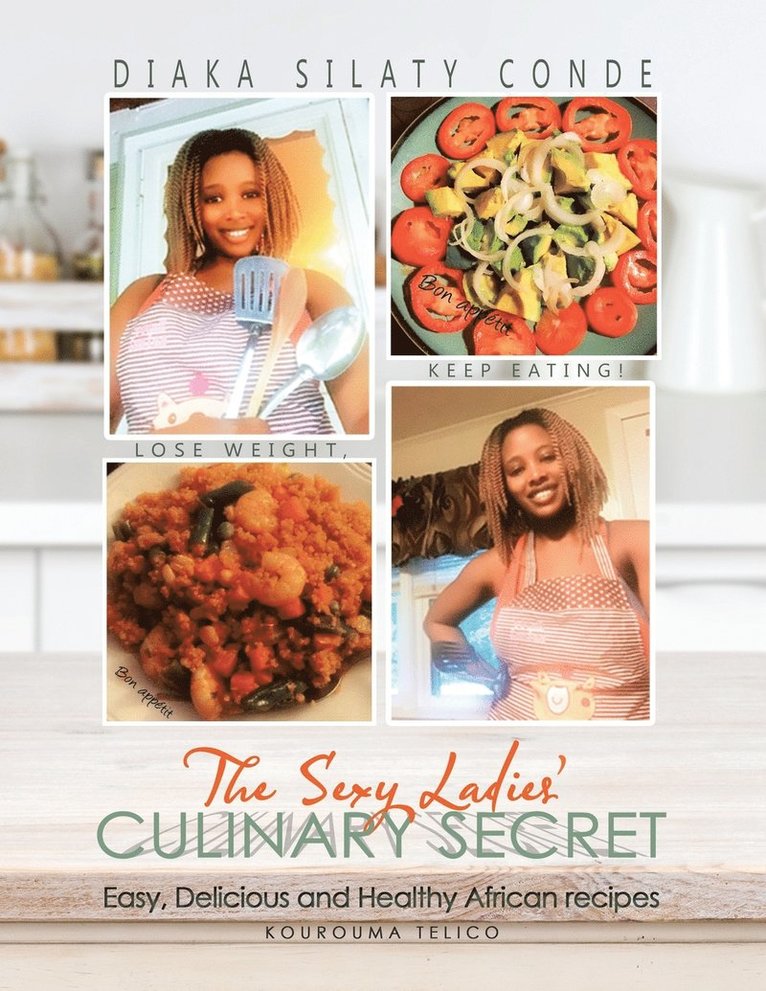 The Sexy Ladies' Culinary Secret 1