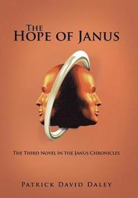 bokomslag The Hope of Janus