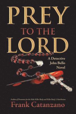 Prey to the Lord