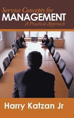 Harry Katzan Jr, Jr. Katzan, Harry - Service Concepts for Management, Inbunden