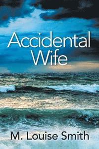 bokomslag Accidental Wife