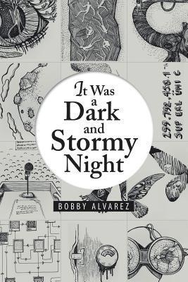 It Was a Dark and Stormy Night 1